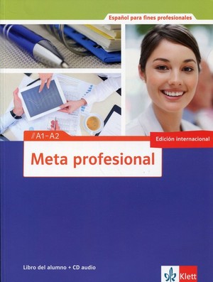 Meta profesional A1-A2. Libro del alumno Podręcznik + CD