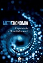 Metaekonomia - mobi, epub Zagadnienia z filozofii ekonomii