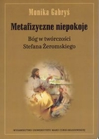 Metafizyczne niepokoje Bóg w twórczości Stefana Żeromskiego