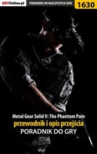 Okładka:Metal Gear Solid V: The Phantom Pain przewodnik i opis przejścia 