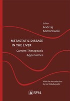 Metastatic Disease in the Liver - mobi, epub Current Therapeutic Approaches