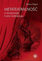 Metateatralność w dramaturgii Carla Goldoniego - pdf