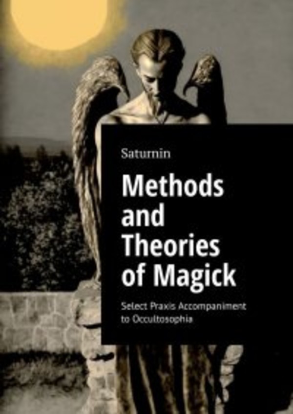 Methods and Theories of Magick - mobi, epub