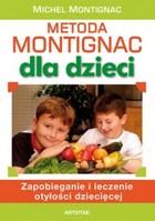 Metoda Montignac dla dzieci - mobi, epub Zapobieganie i leczenie otyłości dziecęcej