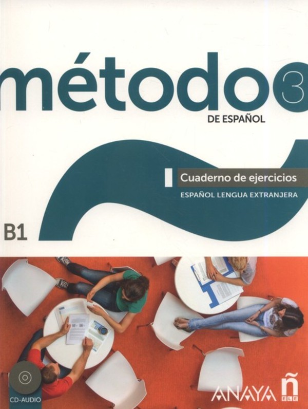 Metodo 3 de espanol Cuaderno de Ejercicios B1. Ćwiczenia + CD 2019
