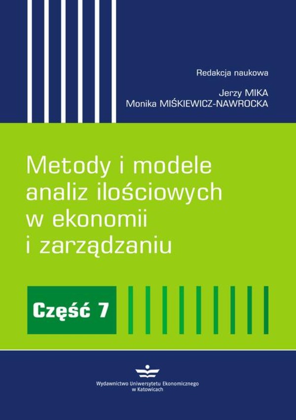 Metody i modele analiz ilościowych w ekonomii i zarządzaniu. Część 7 - pdf