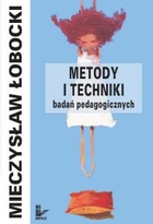 Metody i techniki badań pedagogicznych - epub, pdf