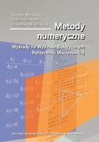 Metody numeryczne. Wykłady na Wydziale Elektrycznym Politechniki Warszawskiej - pdf