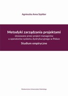 Okładka:Metodyki zarządzania projektami stosowane przez project managerów u operatorów systemu dystrybucyjne 