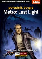 Metro: Last Light - poradnik do gry - epub, pdf