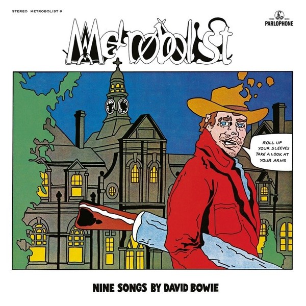Metrobolist (aka The Man Who Sold The World) (vinyl)