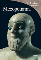 MEZOPOTAMIA Leksykon cywilzacje