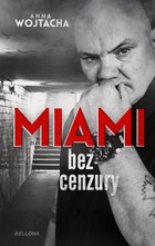`Miami` bez cenzury - mobi, epub