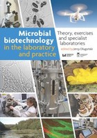 Microbial biotechnology in the laboratory and practice - pdf Theory, exercises and specialist laboratories