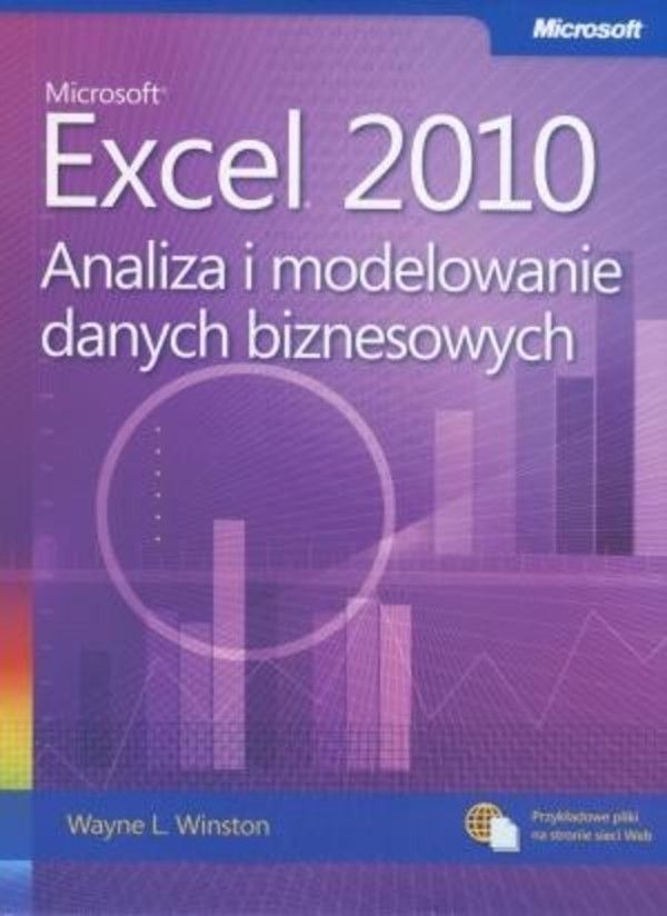 Microsoft Excel 2010 Analiza i modelowanie danych