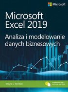 Microsoft Excel 2019 Analiza i modelowanie danych biznesowych - pdf
