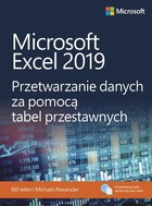 Microsoft Excel 2019 - pdf Przetwarzanie danych za pomocą tabel przestawnych