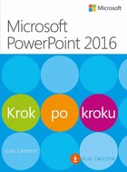 Okładka:Microsoft PowerPoint 2016 Krok po kroku 