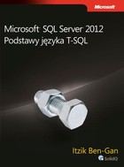 Microsoft SQL Server 2012 Podstawy języka T-SQL - pdf