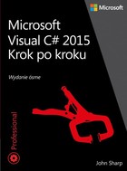 Microsoft Visual C# 2015 Krok po kroku - pdf