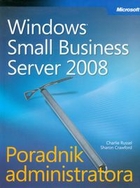 Microsoft Windows Small Business Server 2008 + CD Poradnik administratora