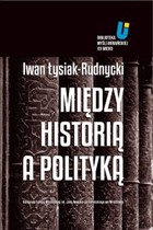 Między historią a polityką - mobi, epub, pdf