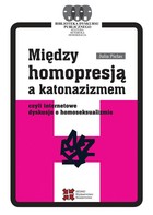 Między homopresją a katonazizmem - pdf
