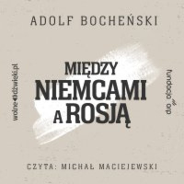 Między Niemcami a Rosją - Audiobook mp3