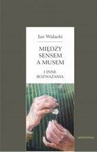 Okładka:Między sensem a musem - i inne rozważania 