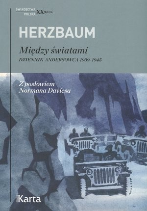 Między światami. Dziennik andersowca 1939-1945
