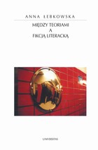 Między teoriami a fikcją literacką - pdf