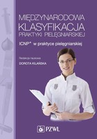 Międzynarodowa Klasyfikacja Praktyki Pielęgniarskiej - mobi, epub ICNP w praktyce pielęgniarskiej