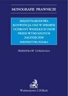 Międzynarodowa Konwencja ONZ w sprawie ochrony wszelkich osób przed wymuszonym zaginięciem - pdf Perspektywa Polska