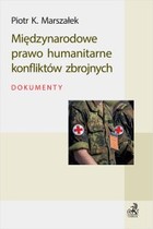 Międzynarodowe prawo humanitarne konfliktów zbrojnych - pdf Dokumenty