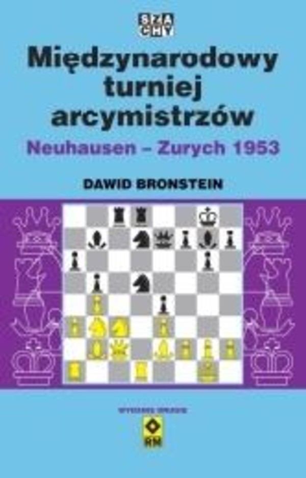 Międzynarodowy turniej arcymistrzów Neuhausen - Zurych 1953