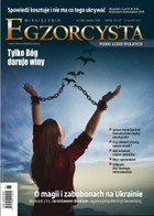 Miesięcznik Egzorcysta Styczeń 2018 (65) - pdf