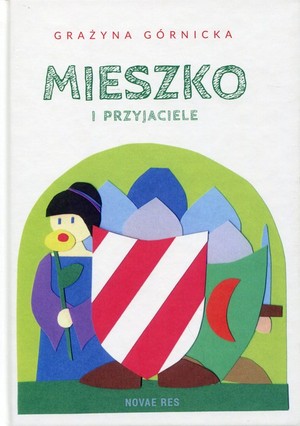 Mieszko i przyjaciele