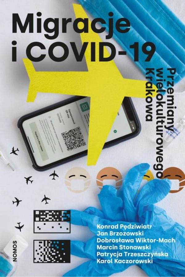 Migracje i COVID-19. Przemiany wielokulturowego Krakowa - pdf