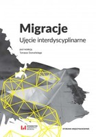 Migracje. Ujęcie interdyscyplinarne - pdf