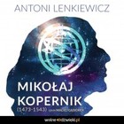 Mikołaj Kopernik (1473-1543) - Audiobook mp3