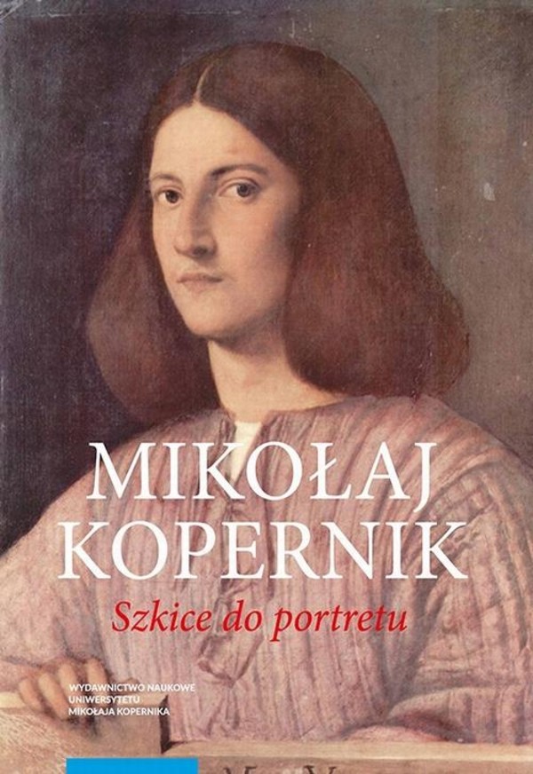 Mikołaj Kopernik. Szkice do portretu - pdf