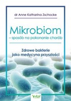 Mikrobiom - sposób na pokonanie chorób - mobi, epub, pdf