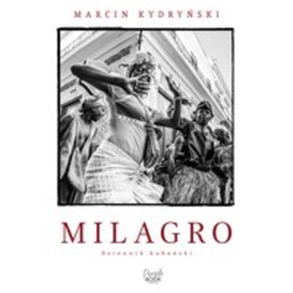 Milagro. Dziennik kubański - Audiobook mp3