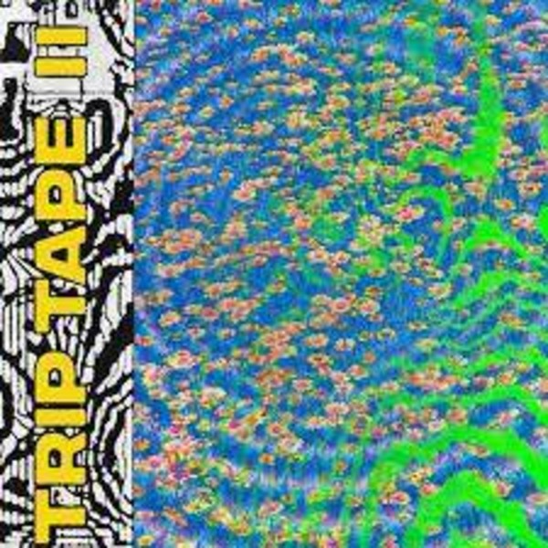 Trip Tape II (splatter vinyl)