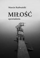 Miłość. Opowiadania - mobi, epub, pdf