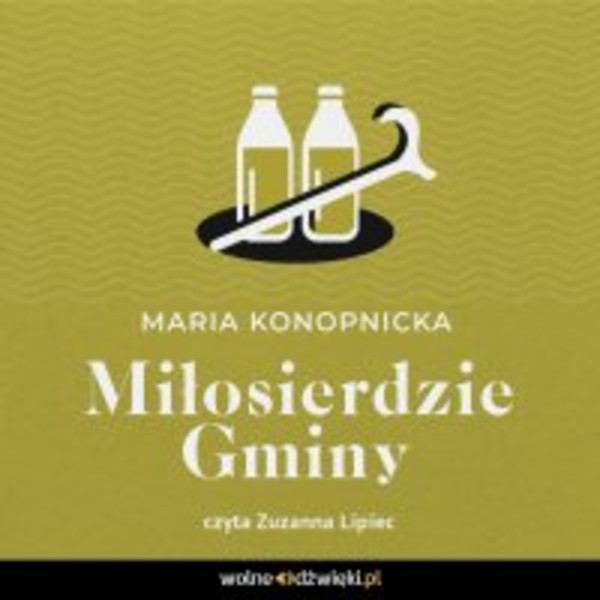 Miłosierdzie gminy - Audiobook mp3