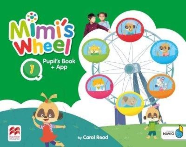 Mimi`s Wheel 1. Pupil`s Book Podręcznik + kod do aplikacji