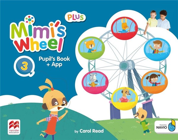 Mimi`s Wheel 3 Plus. Pupil`s Book Podręcznik + kod do aplikacji