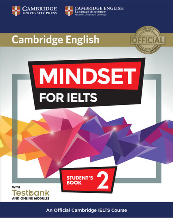 Mindset for IELTS 2. Student`s Book Podręcznik + Testbank + online modules