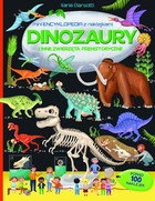 Dinozaury i inne zwierzęta prehistoryczne Mini encyklopedia z naklejkami